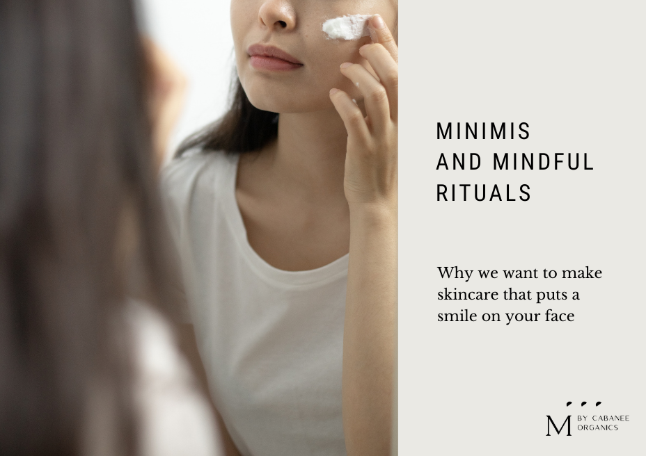 Minimis and mindful rituals